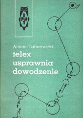 Okładka książki Telex usprawnia dowodzenie Antoni Tabernacki