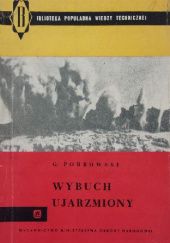 Okładka książki Wybuch ujarzmiony Georgij Pokrowski