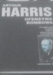 Okładka książki Ofensywa bombowa Arthur Harris