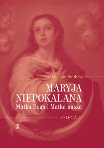 Okładki książek z serii Maryja Niepokalana Matka Boga i Matka Nasza