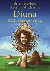 Okładka książki Diuna. Ród Harkonnenów Kevin J. Anderson, Brian Herbert