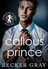 Okładka książki Callous Prince Becker Gray