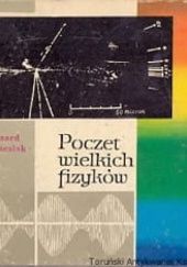 Okładka książki Poczet wielkich fizyków Ryszard Sobiesiak