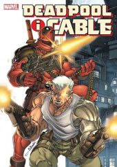 Okładka książki Deadpool i Cable. Tom 1 Mark Brooks, Fabian Nicieza, Dave Ross, Patrick Zircher