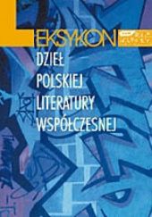 Okładka książki Leksykon dzieł polskiej literatury współczesnej Krzysztof Krasuski