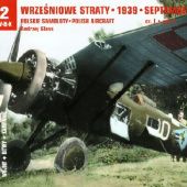 Wrześniowe straty 1939: Polskie samoloty. Cz I