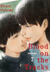 Okładka książki Blood on the Tracks #7 Shuzo Oshimi