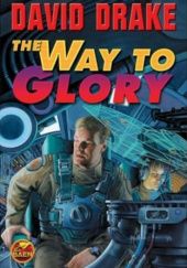 Okładka książki The Way to Glory David Drake