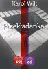 Okładka książki Przekładanka Karol Wilt