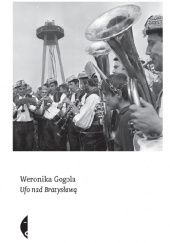 Okładka książki Ufo nad Bratysławą Weronika Gogola