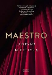Okładka książki Maestro Justyna Mietlicka