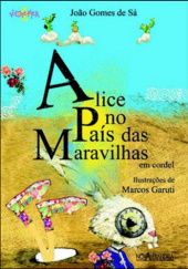 Okładka książki Alice no País das Maravilhas Lewis Carroll, Joao Gomes de Sa