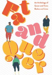 Okładka książki Fat and Queer Bruce Owens Grimm