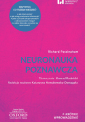 Okładka książki Neuronauka poznawcza Richard Passingham