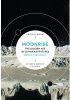 Okładka książki Moonrise: The Golden Age of Lunar Adventures Mike Ashley,&nbsp;Arthur C. Clarke,&nbsp;Charles Cloukey,&nbsp;Gordon R. Dickson,&nbsp;Paul Ernst,&nbsp;George Griffith,&nbsp;Edmond Hamilton,&nbsp;Judith Merril,&nbsp;William F. Temple,&nbsp;Herbert George Wells,&nbsp;John Wyndham