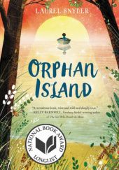 Okładka książki Orphan Island Laurel Snyder