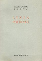 Okładka książki Linia podziału Aleksander Janta-Połczyński