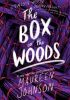 The Box in the Woods