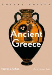 Okładka książki Pocket Museum: Ancient Greece David Michael Smith