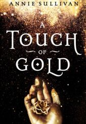 Okładka książki A Touch of Gold Annie Sullivan