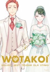 Okładka książki Wotakoi. Miłość jest trudna dla otaku #9 Fujita