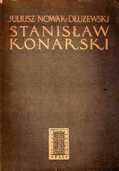 Okładka książki Stanisław Konarski Juliusz Nowak-Dłużewski