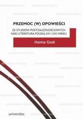 Okładka książki Przemoc (w) opowieści Hanna Gosk