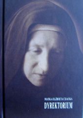Okładka książki Dyrektorium Elżbieta Czacka FSK (bł.)