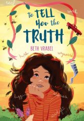 Okładka książki To Tell You the Truth Beth Vrabel