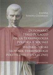 Okładka książki Dizionario Italo-Polacco della terminologia politica e sociale Joanna Sondel-Cedarmas