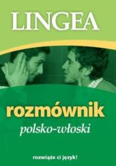 Okładka książki Rozmównik polsko-włoski praca zbiorowa