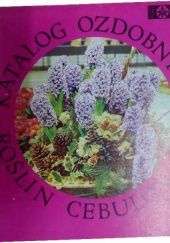 Okładka książki Katalog ozdobnych roślin cebulowych Eugeniusz Stawyski