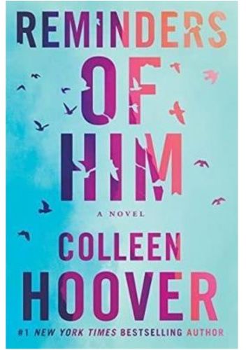Reminders Of Him - Colleen Hoover | Książka w Lubimyczytac.pl - Opinie, oceny, ceny