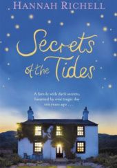 Okładka książki Secrets of the Tides Hannah Richell