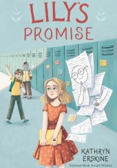 Okładka książki Lilys Promise Kathryn Erskine
