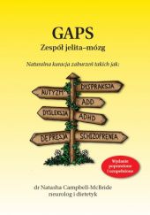 Okładka książki GAPS: Zespół jelita–mózg Natasha Campbell-McBride