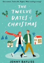 Okładka książki The Twelve Dates of Christmas Jenny Bayliss