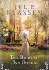 Okładka książki The Bride of Ivy Green Julie Klassen