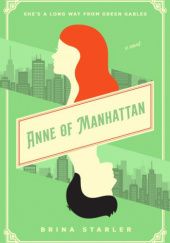 Okładka książki Anne of Manhattan Brina Starler
