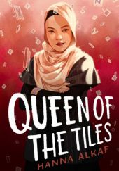 Okładka książki Queen of the Tiles Hanna Alkaf