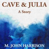 Okładka książki Cave & Julia Michael John Harrison