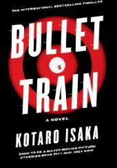 Okładka książki Bullet Train Kotaro Isaka