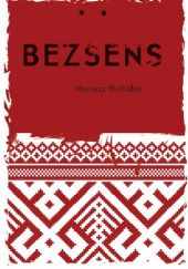 Okładka książki Bezsens Mariusz Michalak