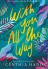 Okładka książki With You All the Way Cynthia Hand
