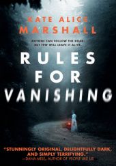 Okładka książki Rules for Vanishing Kate Alice Marshall