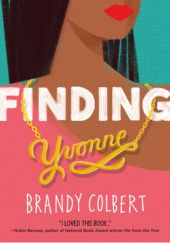 Okładka książki Finding Yvonne Brandy Colbert