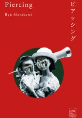 Okładka książki Piercing Ryū Murakami