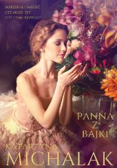 Okładka książki Panna z Bajki Katarzyna Michalak