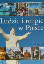Okładka książki Ludzie i religie w Polsce Artur Rumpel