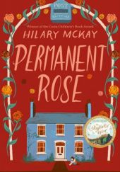 Okładka książki Permanent Rose Hilary McKay